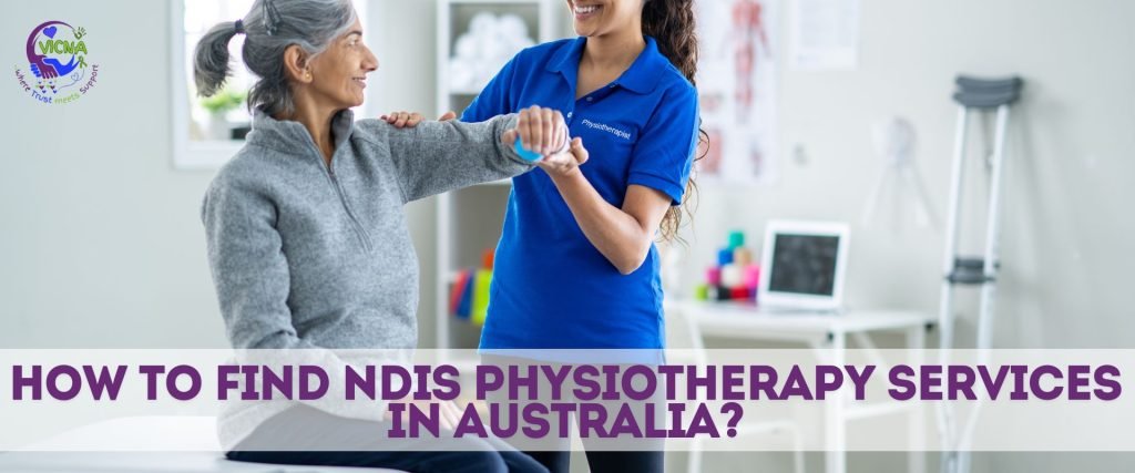 How to find NDIS Physiotherapy Services in Australia?