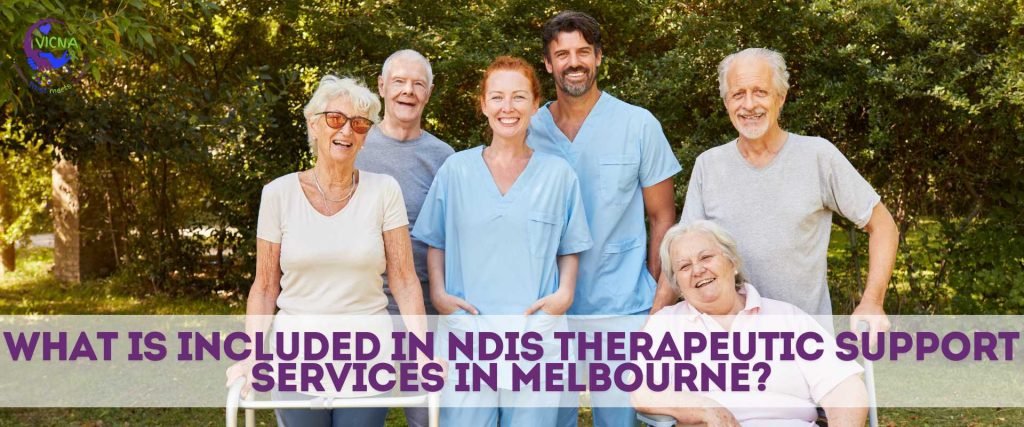 NDIS Therapeutic Support Services in Melbourne