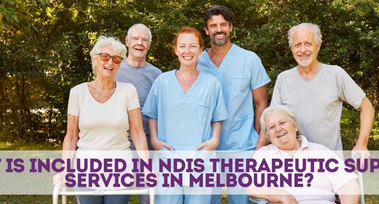 NDIS Therapeutic Support Services in Melbourne