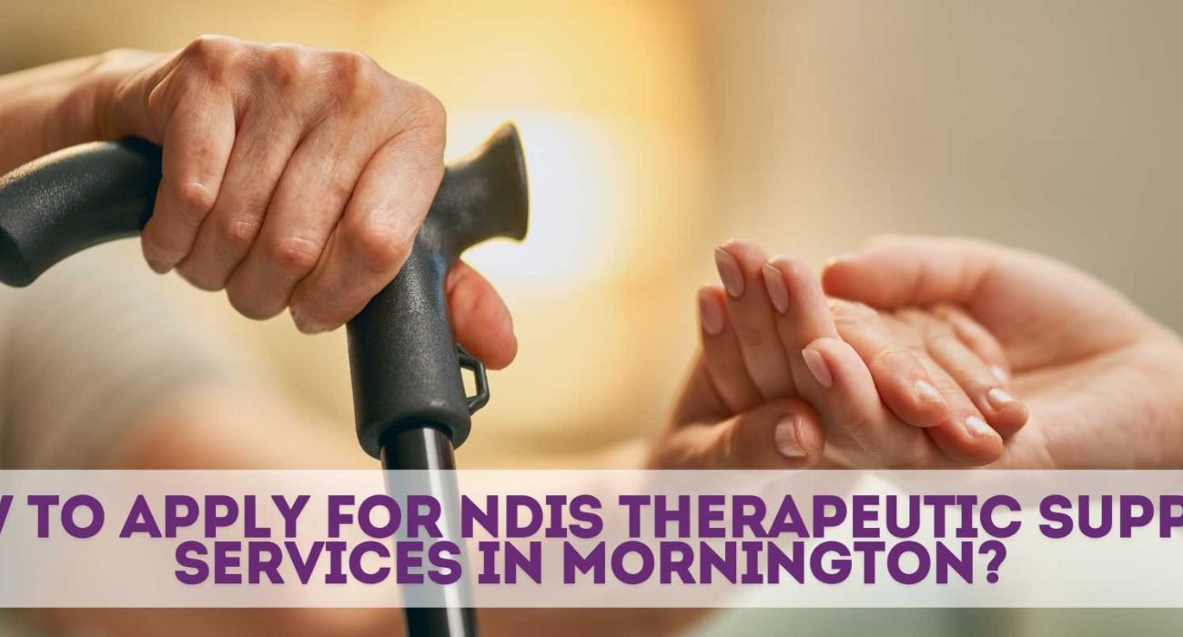 NDIS Therapeutic Support Services in Mornington