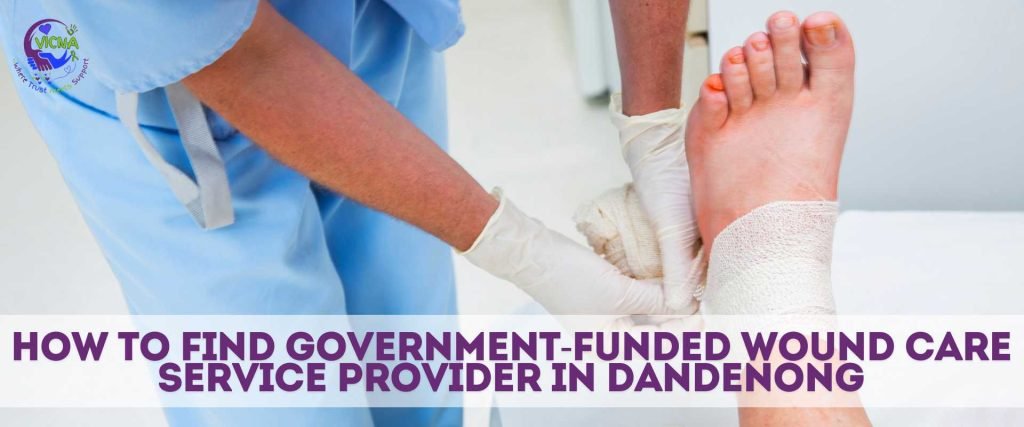 Wound Care Service provider in Dandenong