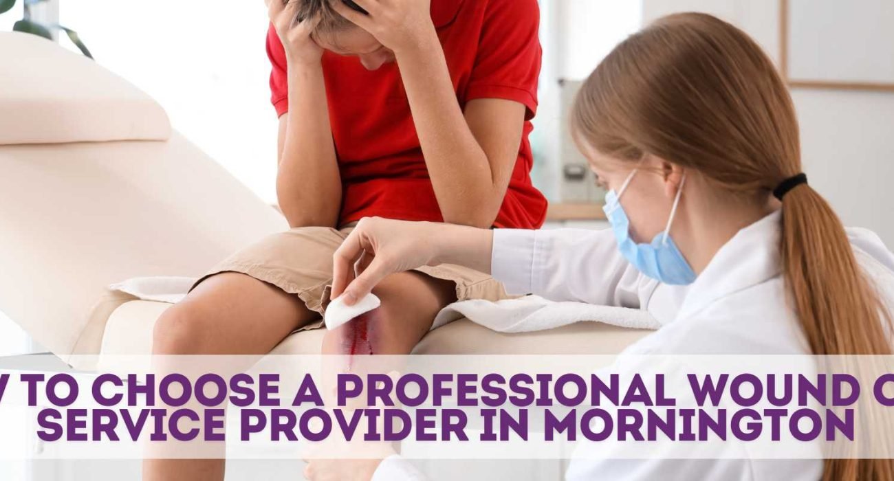 wound care service provider in Mornington
