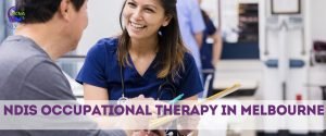 NDIS Occupational Therapy in Melbourne