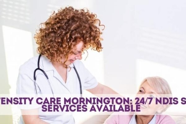 High Intensity Care in Mornington