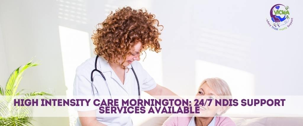 High Intensity Care in Mornington