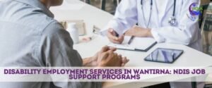 Disability Employment Services in wantirna