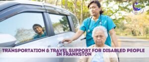 Transportation & Travel Support in frankston